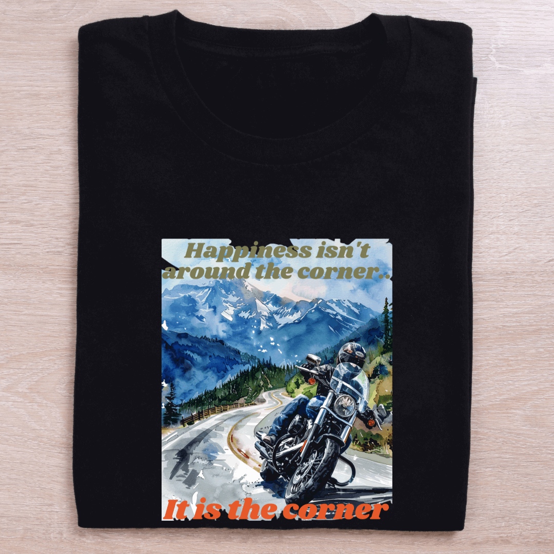 Biker's Classy "Happiness is the Corner" Unisex T shirt