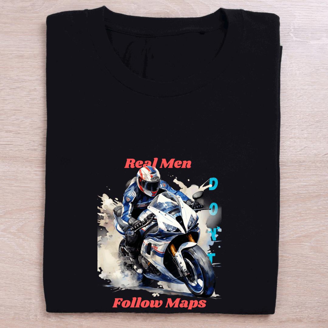 Trendy "Real Men Don't Follow Maps" Unisex Biker T shirt