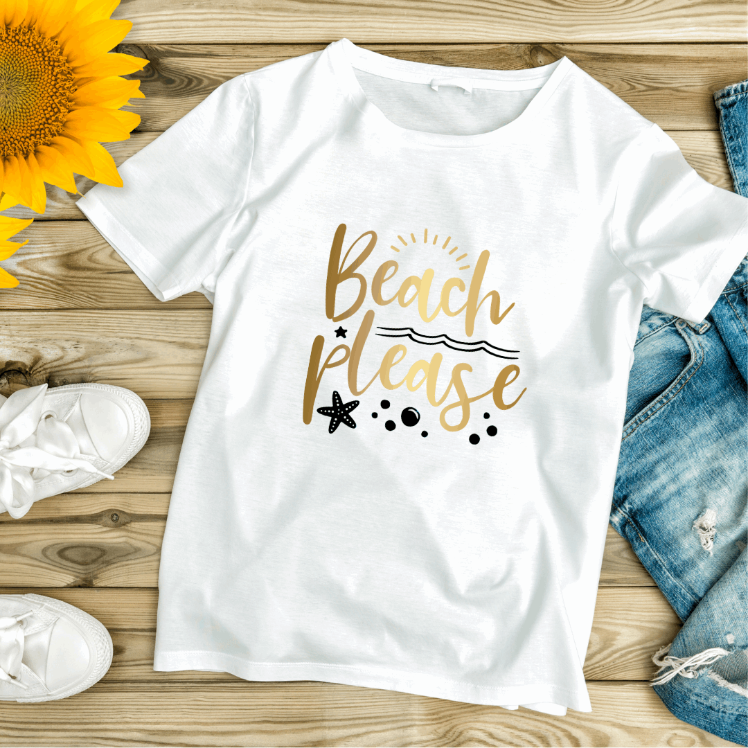 Luxurious "Beach Please" T shirts