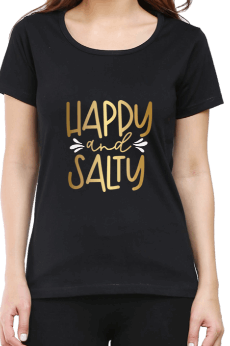 Beautiful "Happy and Salty" T shirt