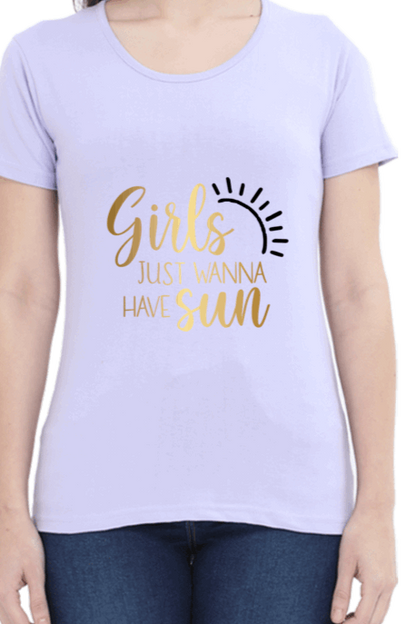 Stylish "Girls Just Wanna Have Sun" T shirt