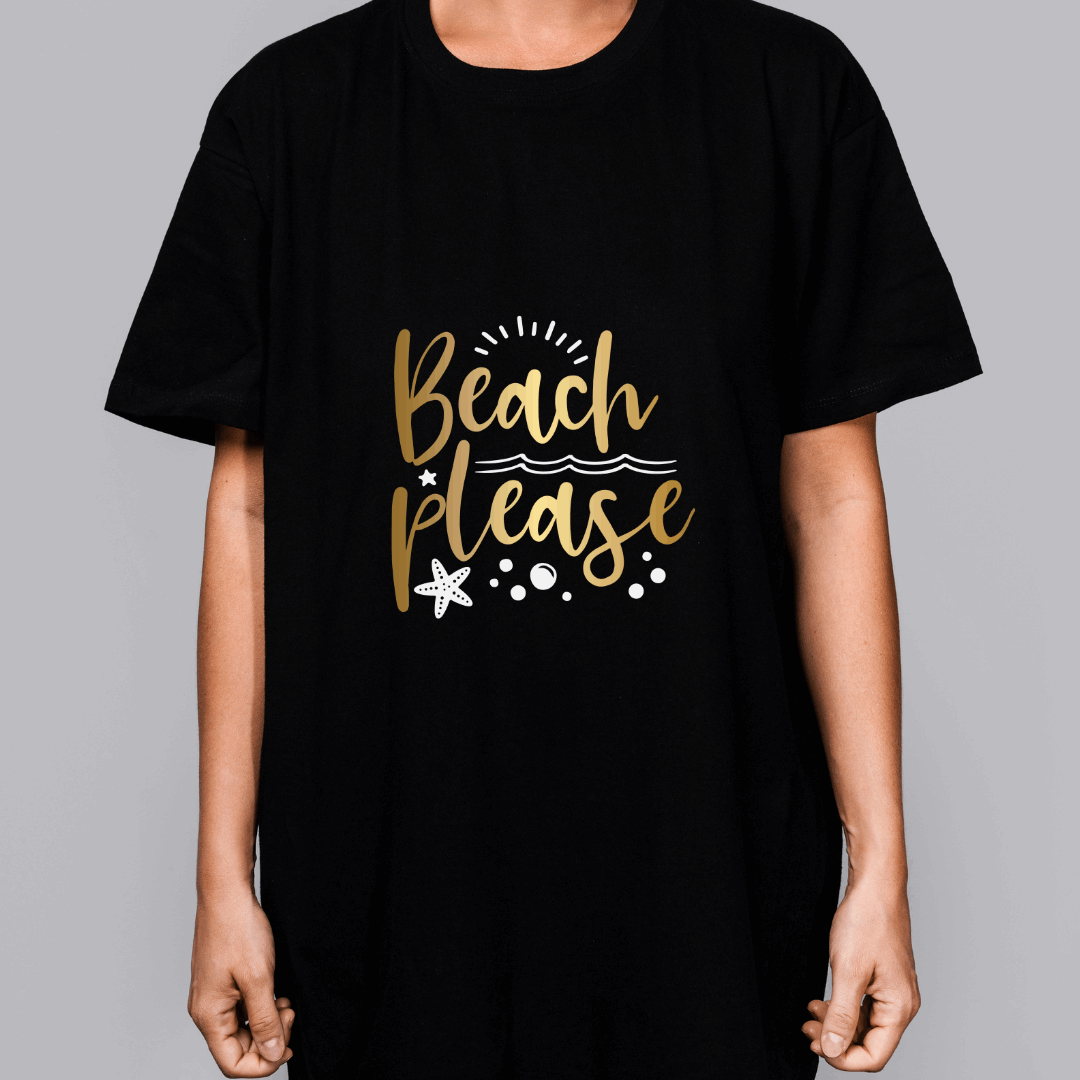 Luxurious Oversized "Beach Please" T shirts