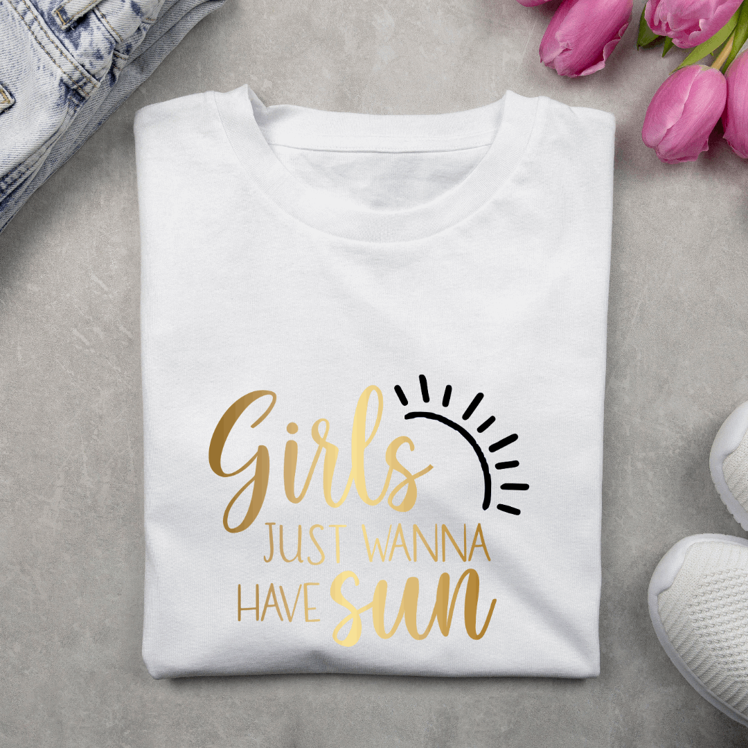 Stylish "Girls Just Wanna Have Sun" T shirt