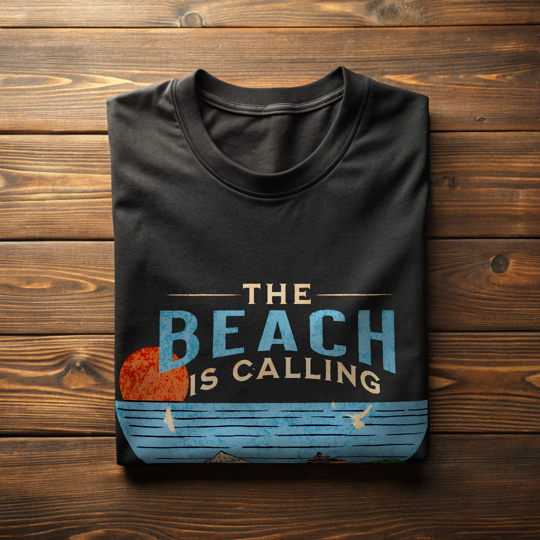 The beach is Calling  and I Must GO-A Unisex T shirt